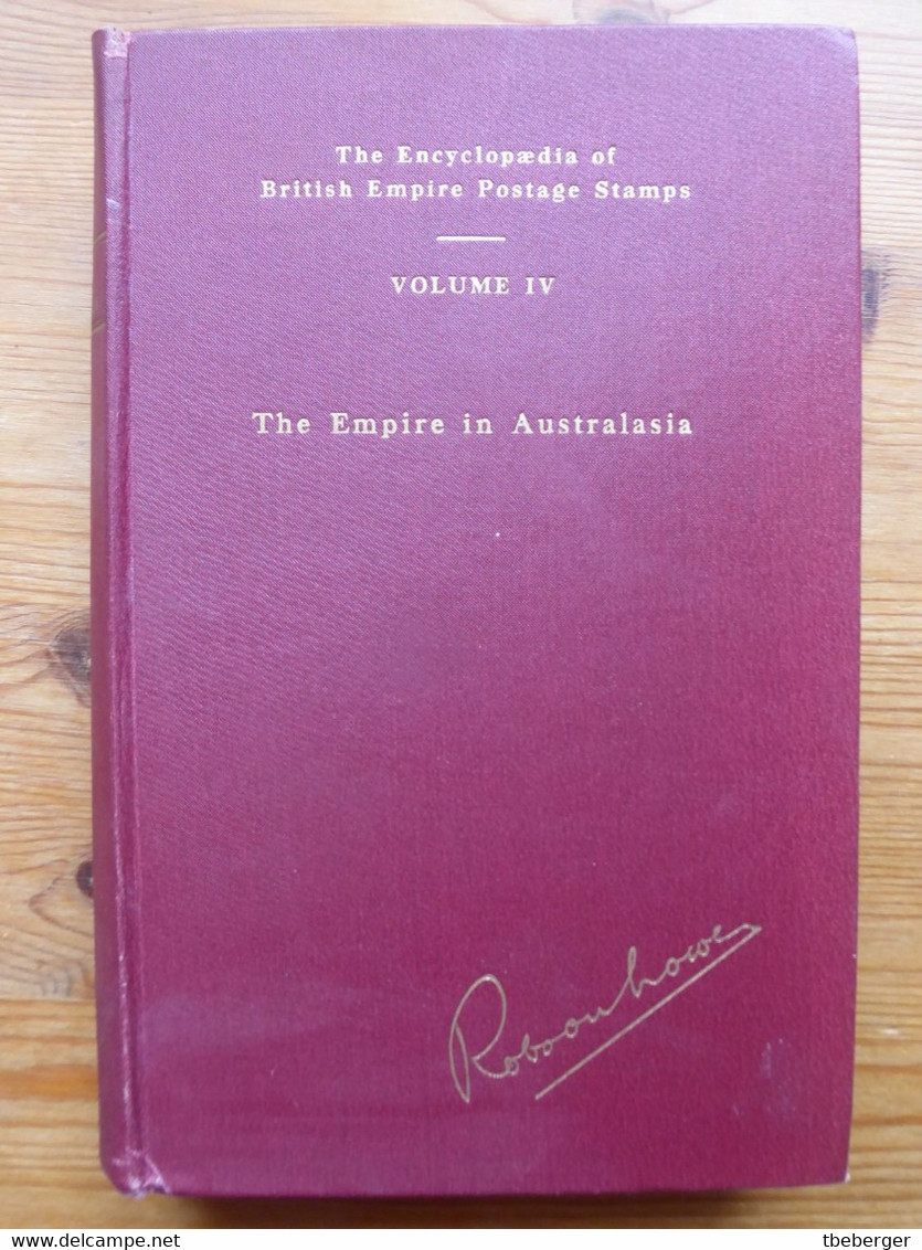 Robson Lowe Encyclopaedia British Empire Postage Stamps - Vol IV Australasia Australia New Zealand, 1st Edition 1962 - Handboeken