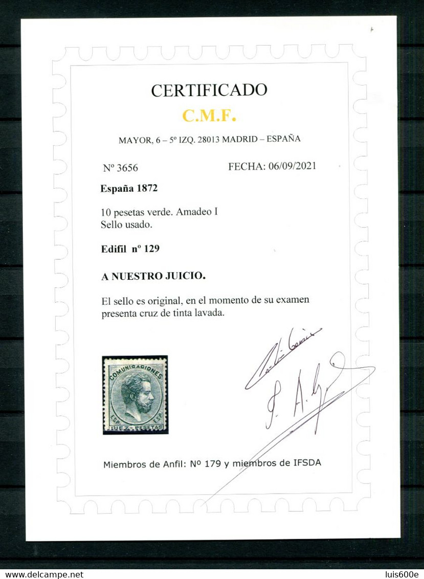 1872.ESPAÑA.EDIFIL 129(o).ASPECTO DE NUEVO.CERTIFICADO CMF.CATALOGO 3500€ - Used Stamps