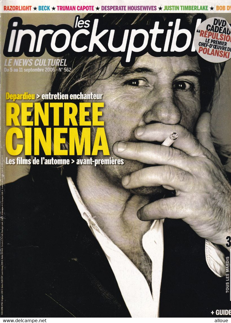 LES INROCKUPTIBLES - N°562 09-2006 - DEPARDIEU-RAZORLIGHT-TRUMAN CAPOTE-JUSTIN TIMBERLAKE - Musique