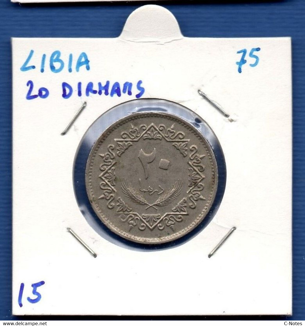 LIBYA - 20 Dirham 1975  -  See Photos - Km 15 - Libya