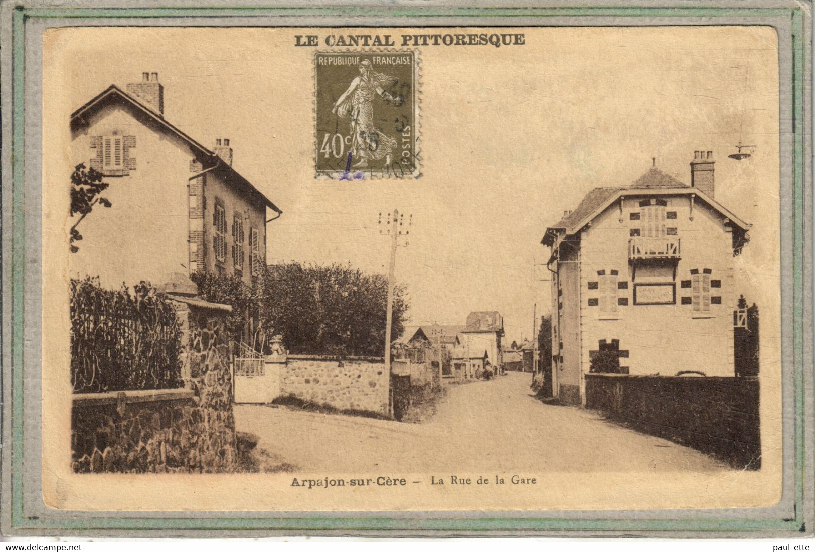 CPA - (15) ARPAJON-sur-CERE - Aspect De La Rue De La Gare En 1946 - Arpajon Sur Cere