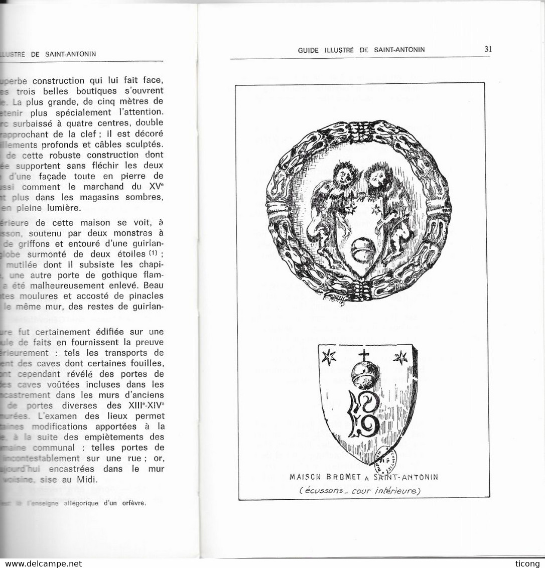 SAINT ANTONIN NOBLE VAL TARN ET GARONNE - GUIDE ILLUSTRE 1975 PARS LES AMIS DU VIEUX ANTONIN ( CARTE ) 160 PAGES - Midi-Pyrénées