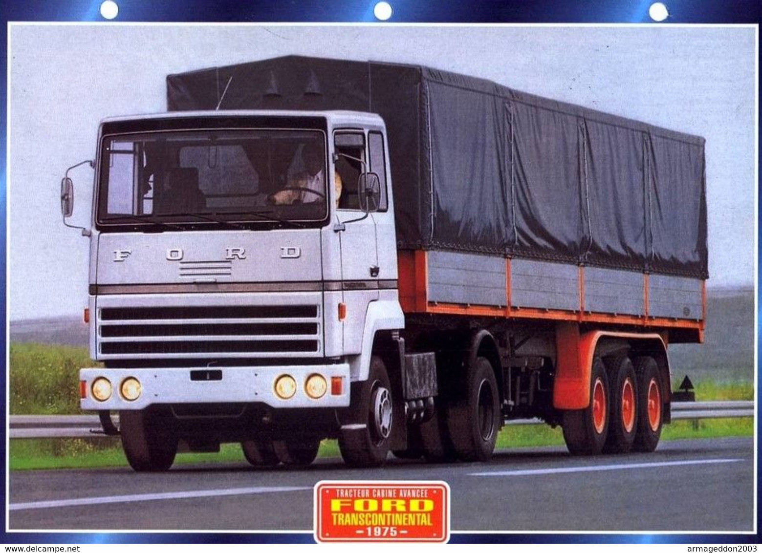 C2/ FICHE CARTONNE CAMION TRACTEUR CABINE R.U Dogenham 1975 FORD TRANSCONTINENTA - Camion