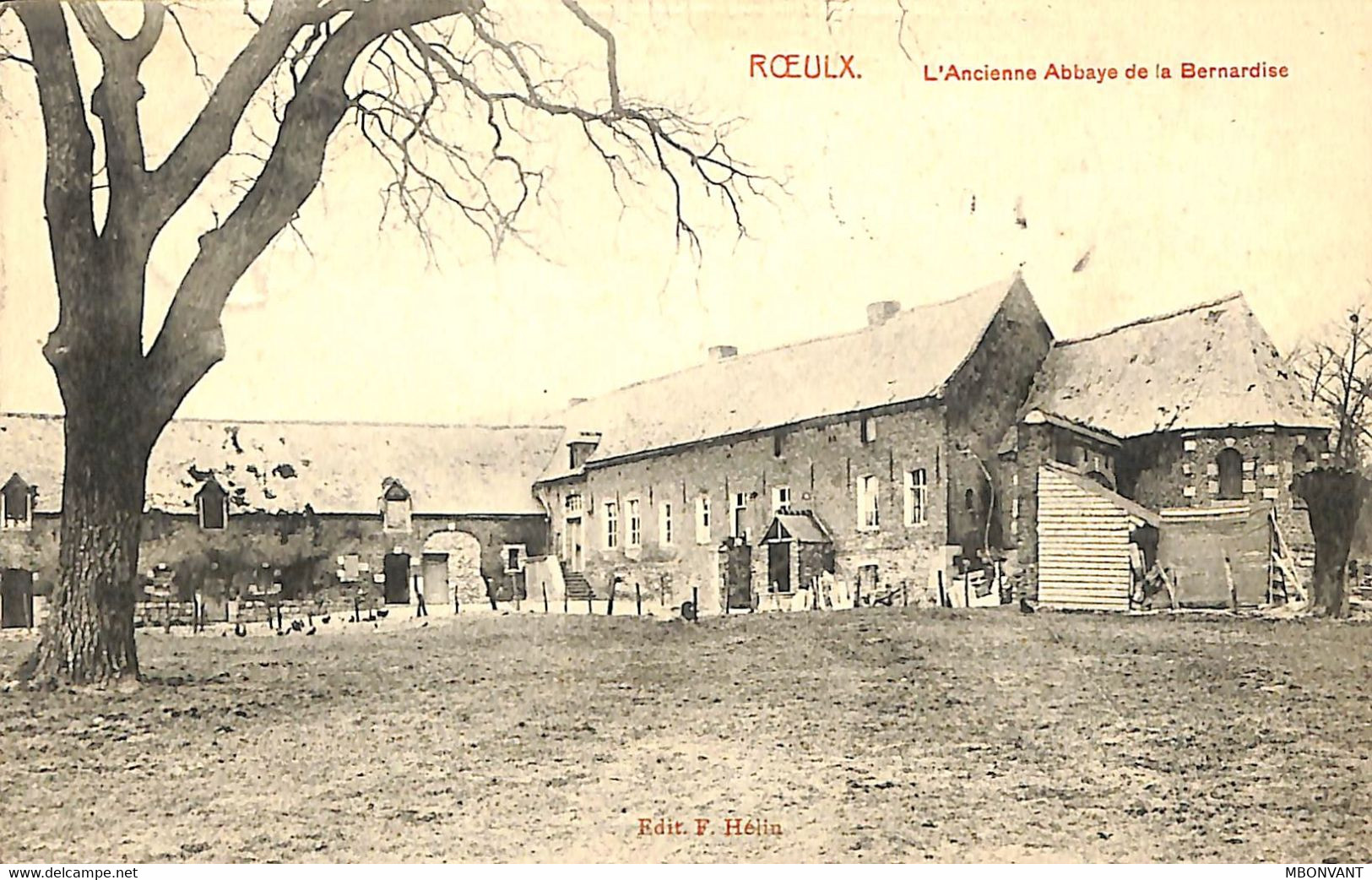 Le Roeulx - L'ancienne Abbaye De La Bernadise - Le Roeulx