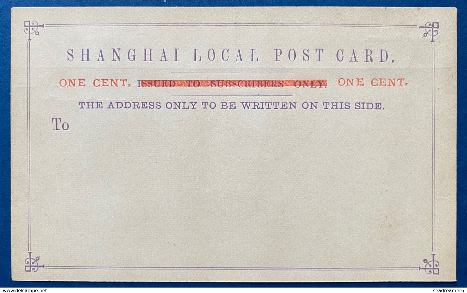 CHINE ENTIER POSTAL/GANZSACHE/POSTAL STATIONERY CARTE DE SHANGHAI LOCAL POST 1 Cents Surchargé Neuf TTB - Covers & Documents