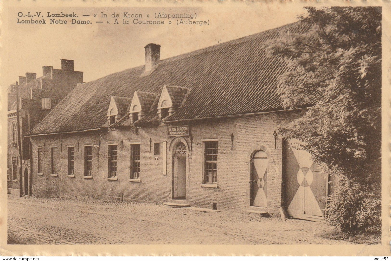 Lombeek Belgique (7533) Lombeek Notre Dame " A La Couronne" (auberge) - Lubbeek