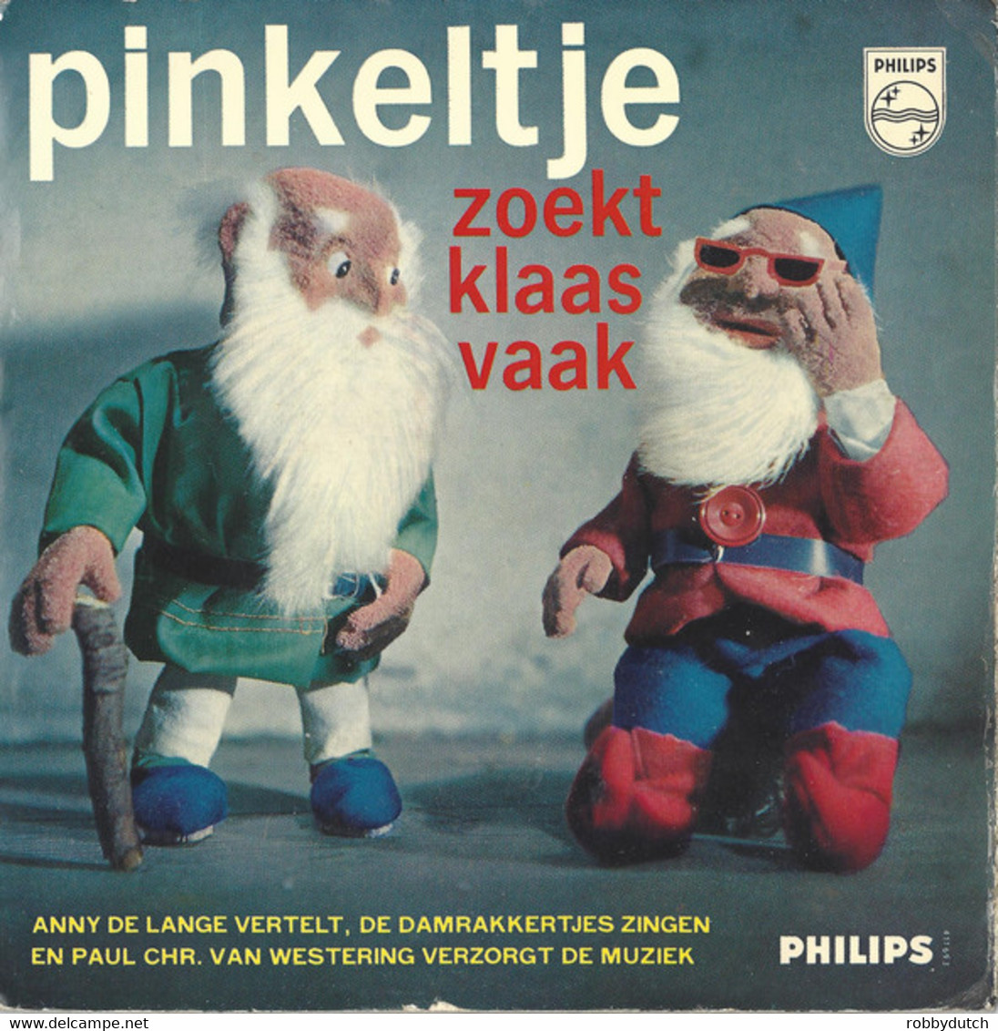 * 7" * PINKELTJE ZOEKT KLAAS VAAK (Holland 1962) - Kinderen