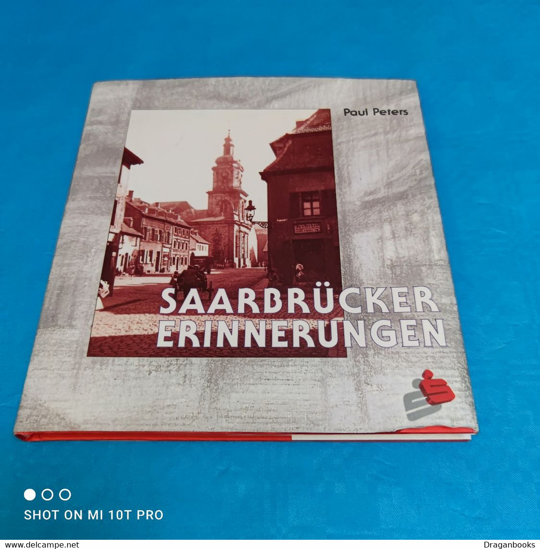 Paul Peters - Saarbrückener Erinnerungen - Other & Unclassified