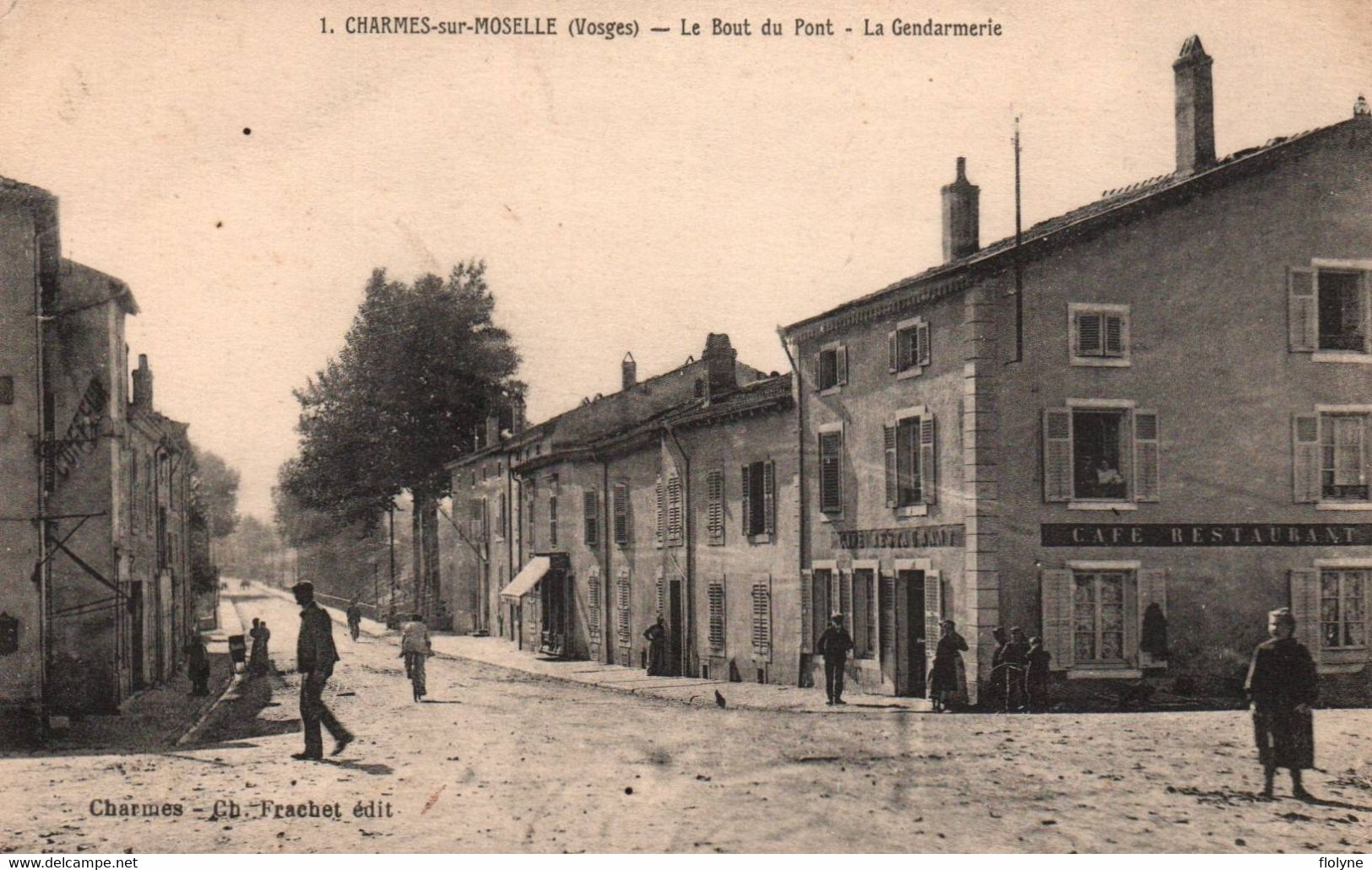 Charmes Sur Moselle - Le Bout Du Pont - La Gendarmerie Nationale - Café Restaurant - Charmes