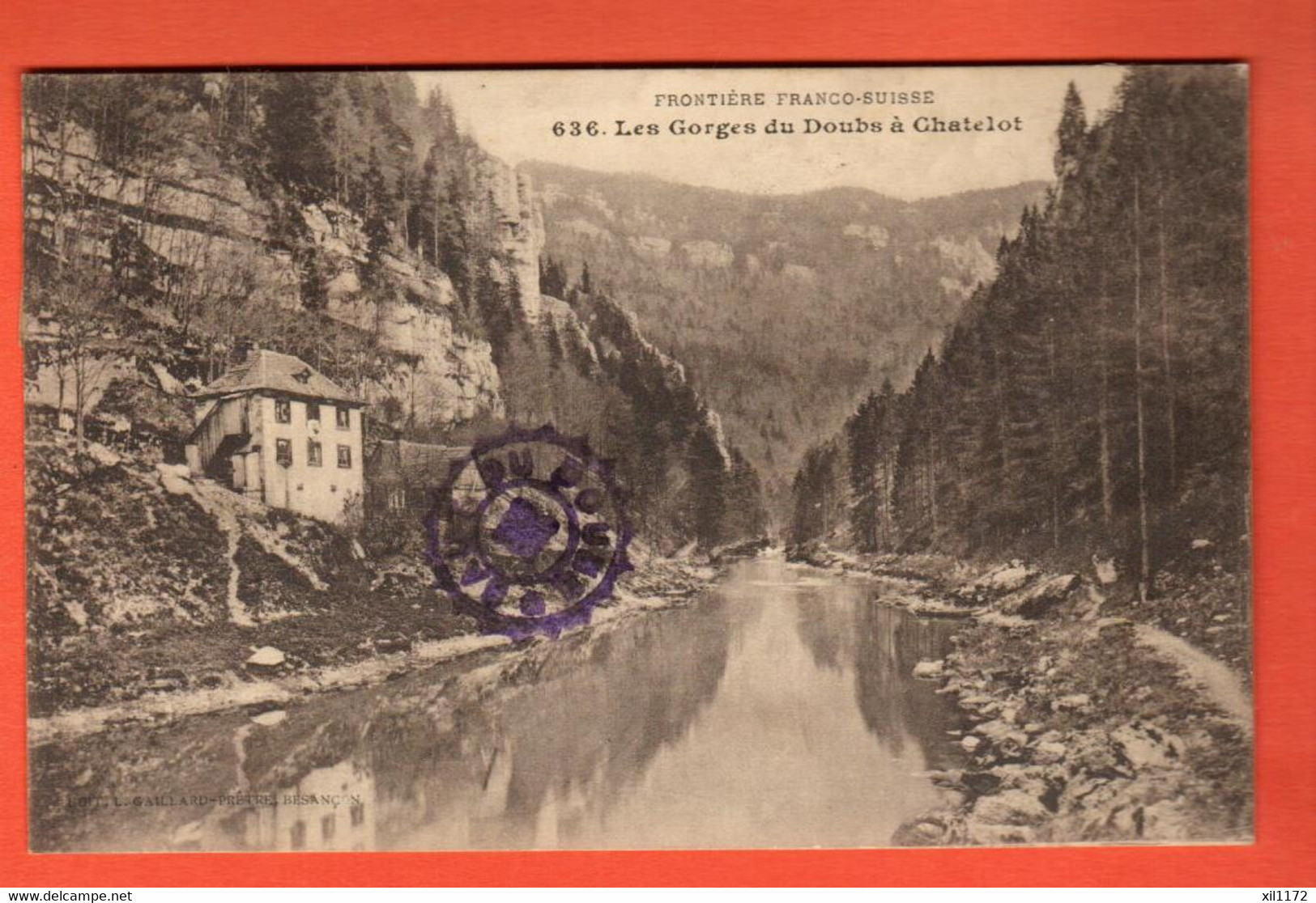 ZUF-29  Les Gorges Du Doubs à Chatelot Frontière Franco-Suisse.Cachet Les Brenets 1914 - Les Brenets