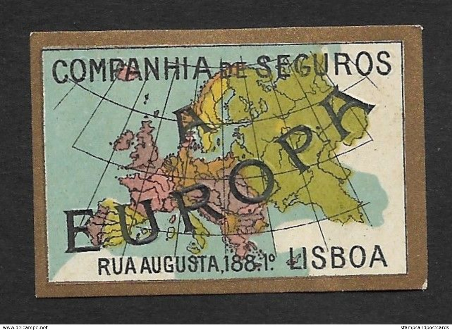 Portugal Vignette Compagnie Assurances A Europa Rua Augusta Lisboa Carte Europe Insurance Company Map Cinderella - Local Post Stamps