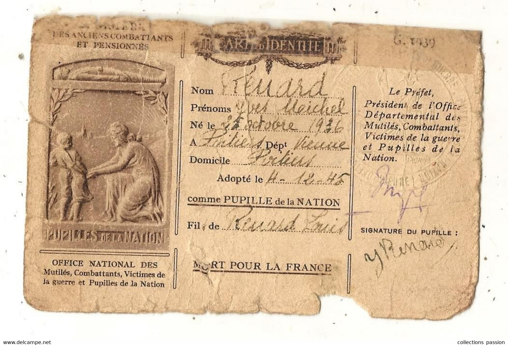 CARTE D'identité , PUPILLE DE LA NATION , Poitiers, 1945, 2 Scans - Ohne Zuordnung