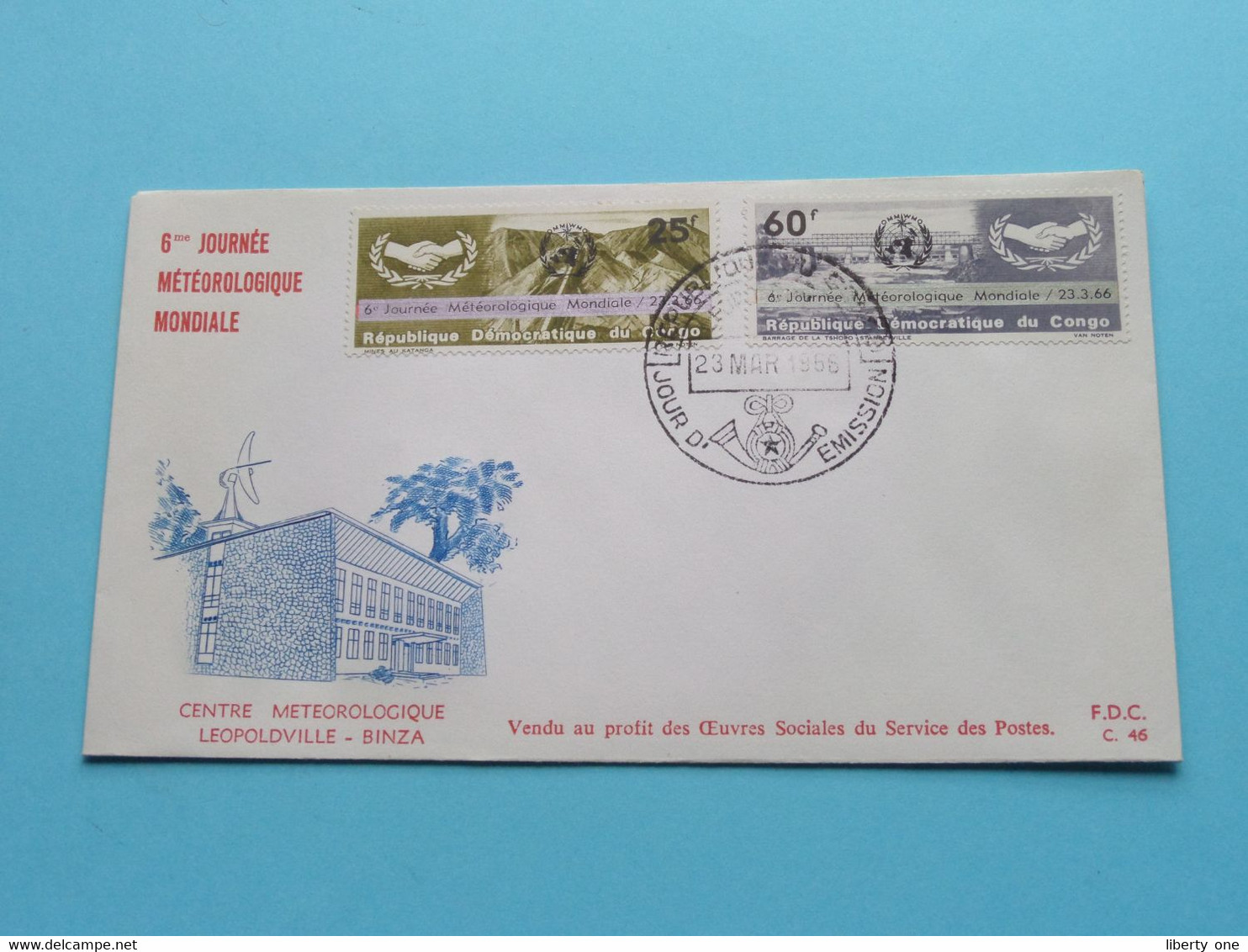 6me Journée Météorologique Mondiale > Centre Leopoldville - Binza ( See/zie/voir Scan FDC C. 46 ) 23 Mars 1966 ! - FDC