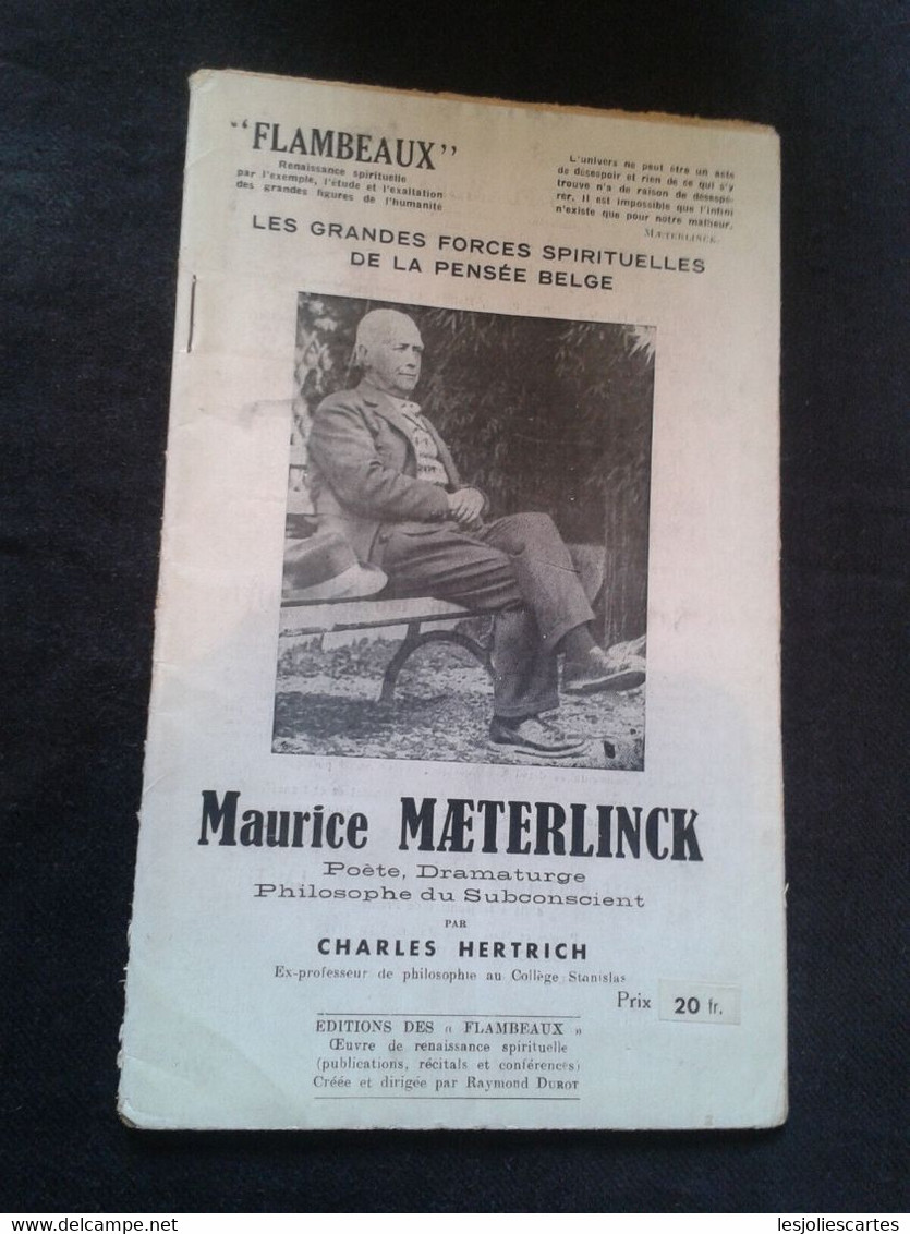 MAURICE MAETERLINCK PAR CHARLES HERTRICH EDITIONS DES FLAMBEAUX - Auteurs Belges