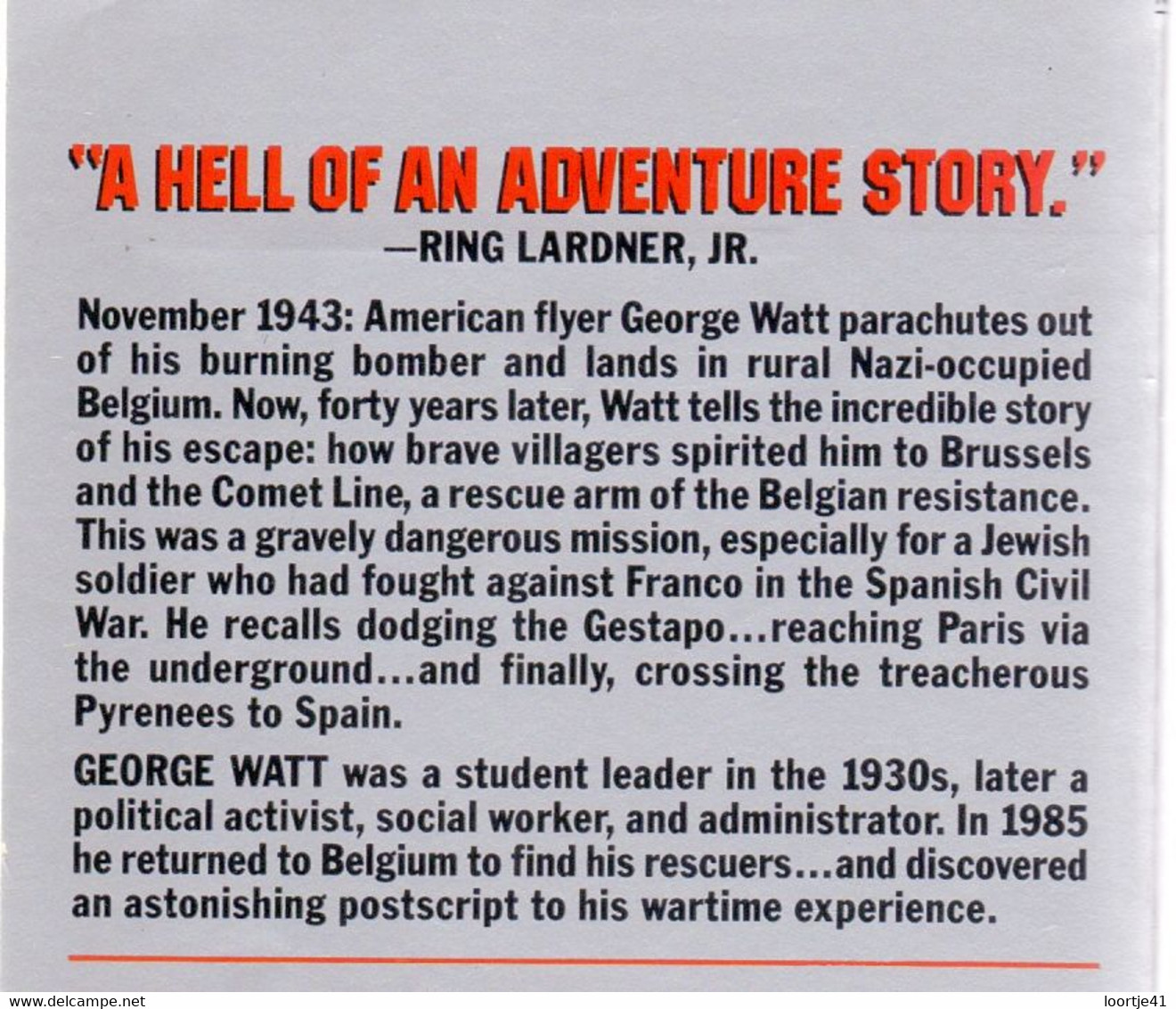 Boek Oorlog - The Comet Connection - Resistance Weerstand - George Watt - War 1939-45