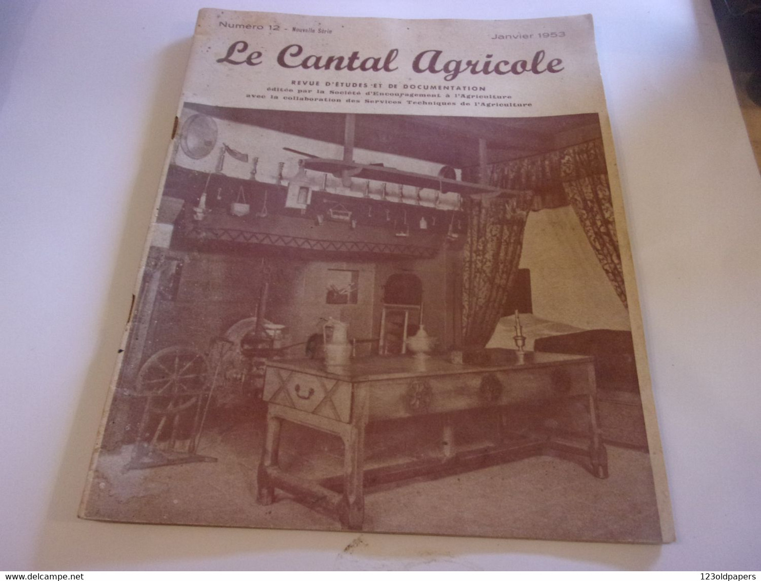 ♥️  RARE N°12 1953  LE CANTAL AGRICOLE: Revue AURILLAC FROMAGE ... 45 PAGES ELEVAGE RACE AUBRAC... - Auvergne