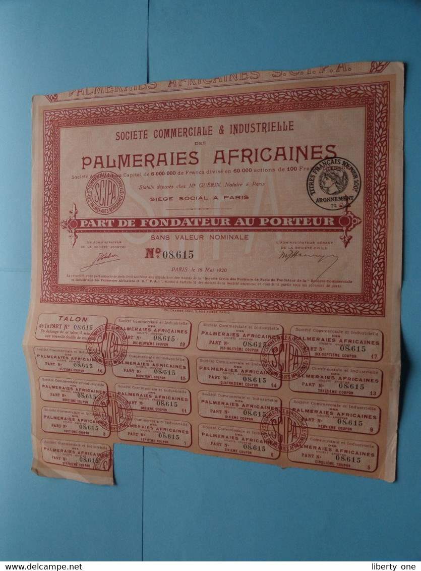 PALMERAIES AFRICAINES - Paris ( Voir / See SCANS ) N° 08615 > Part De Fondateur ! - P - R