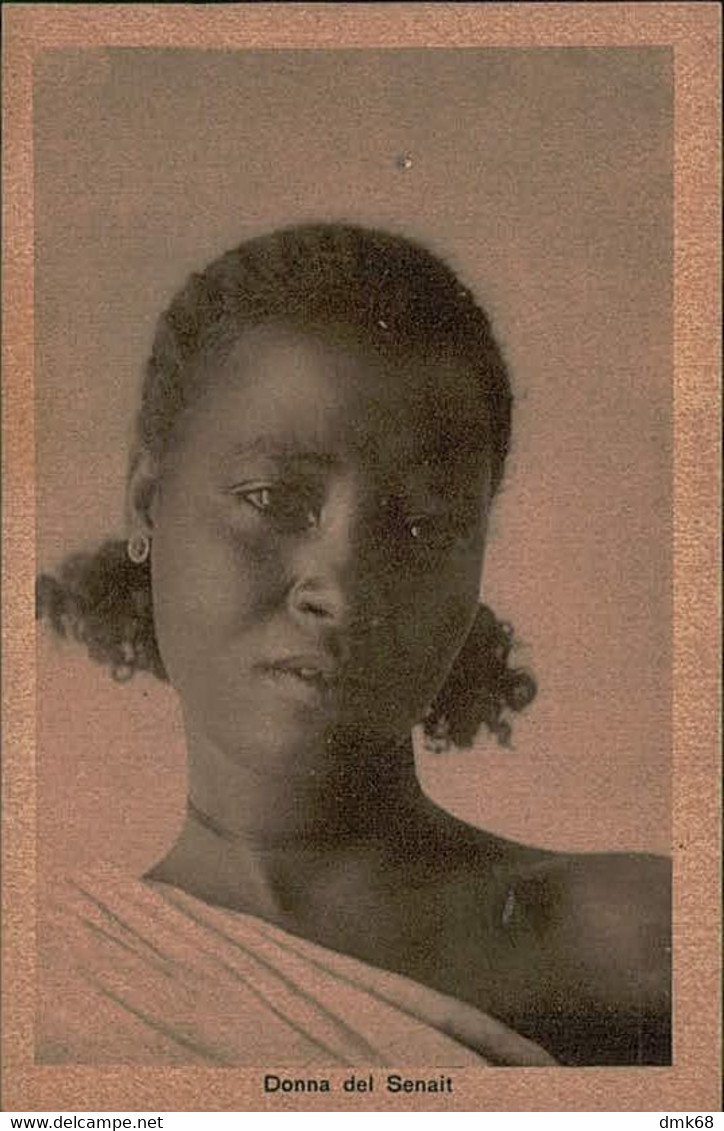 AFRICA - ETHIOPIA / ETIOPIA - DONNA DEL SENAIT / WOMAN  FROM SENAIT - EDIZ. SCOZZI - 1920s (11703) - Ethiopia