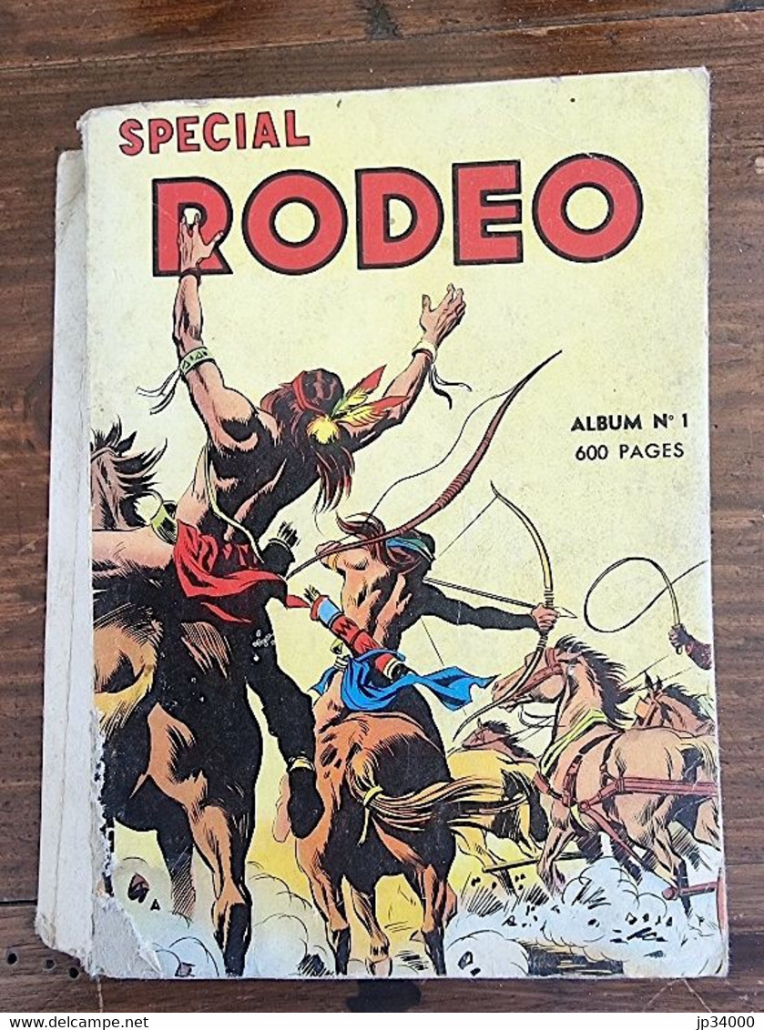 Spécial Rodéo. Reliure éditeur N°1 (Contient Les N° 1 Et 2 Manque Le 3) 1962. Editions LUG - Rodeo