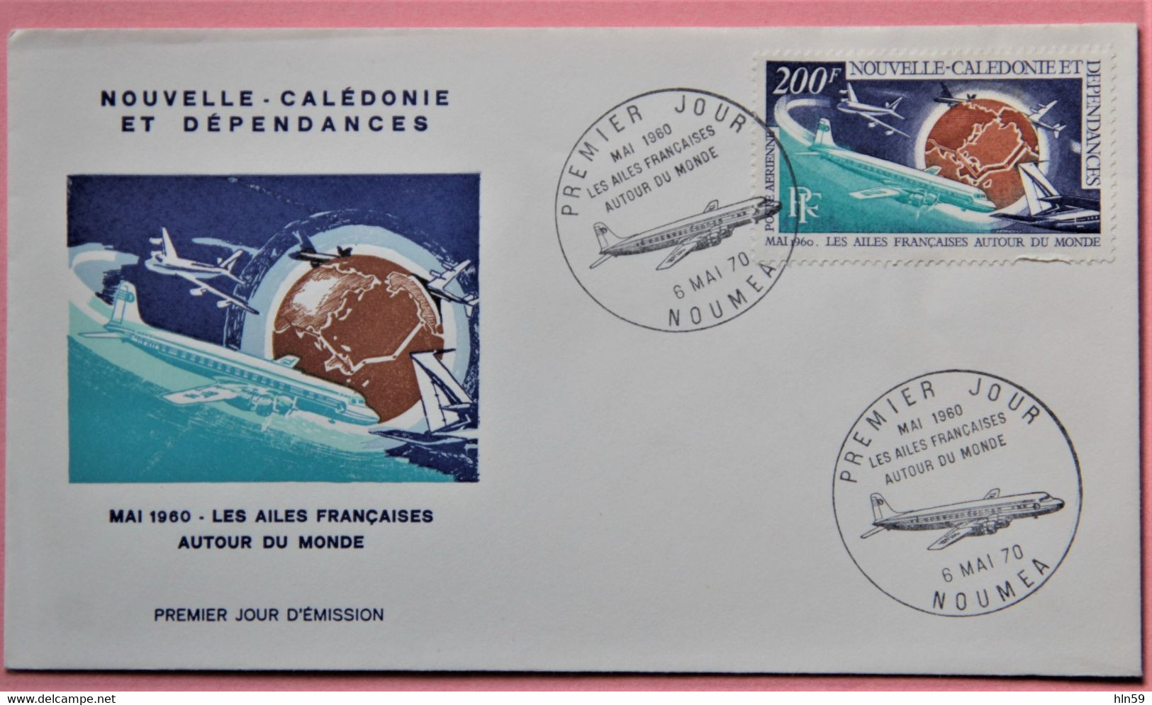 FDC - NOUVELLE CALEDONIE 1970 AVIATION LES AILES FRANCAISES AUTOUR DU MONDE YT PA 112 - Cartas & Documentos
