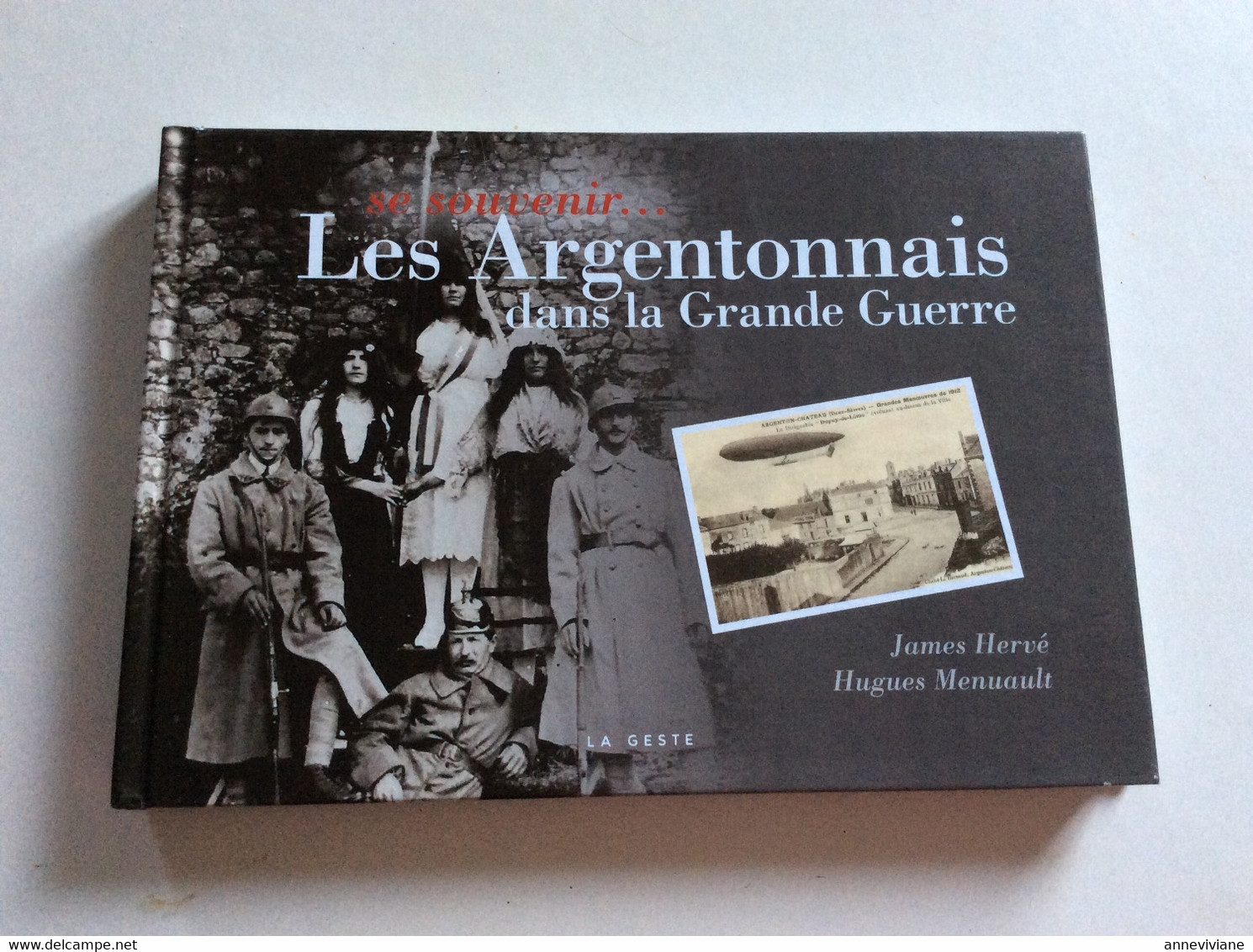 Les Argentonnais Dans La Grande Guerre - Poitou-Charentes