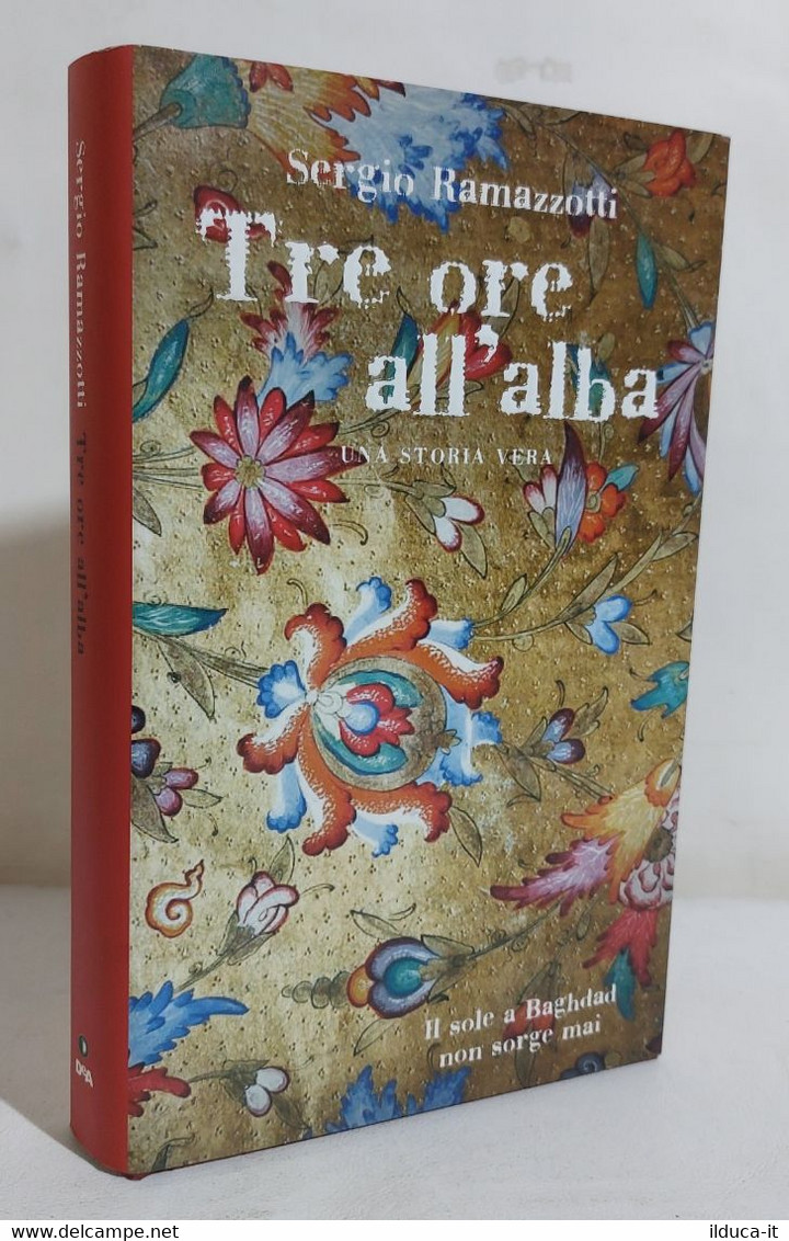 I110475 Sergio Ramazzotti - Tre Ore All'alba - De Agostini 2005 - Novelle, Racconti