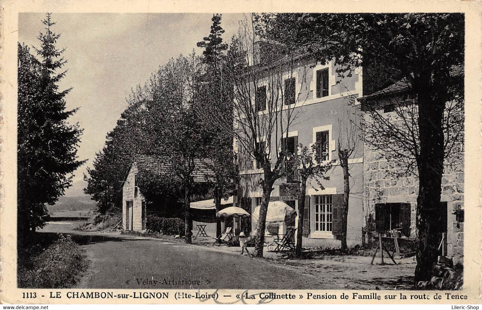 [43] LE CHAMBON-sur-LIGNON "La Collinette" Pension De Famille Sur La Route De TENCE - Edit. Berthéas Cpsm ♦♦♦ - Le Chambon-sur-Lignon