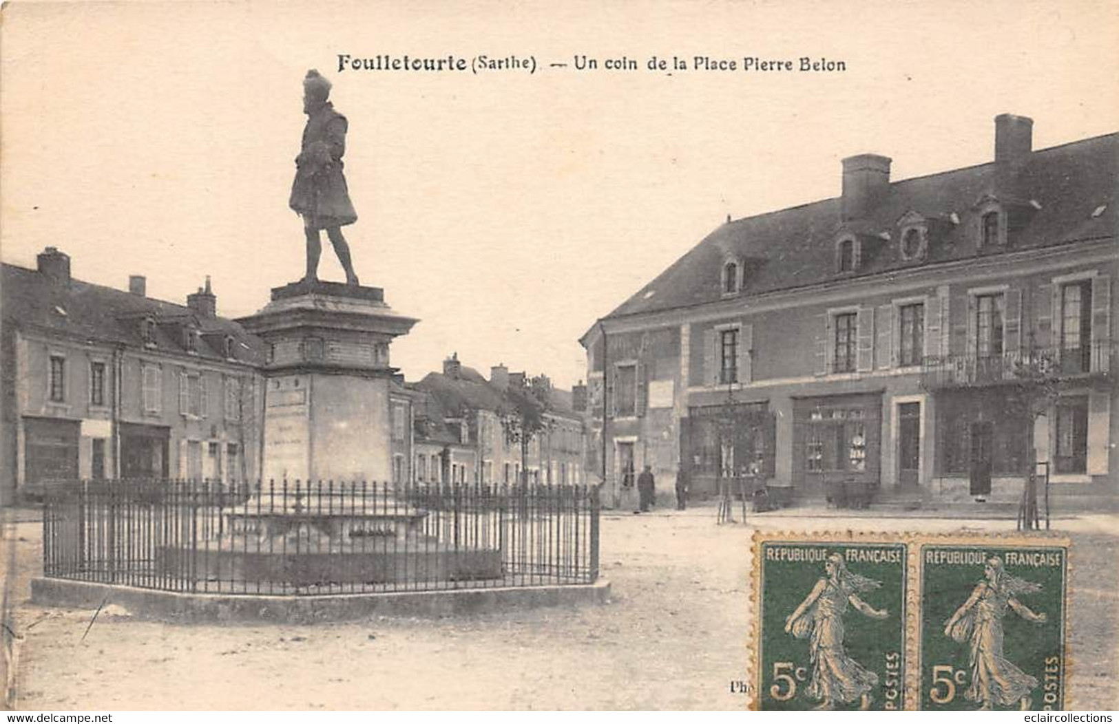 Foulletourte      72          Un Coin De La Place Pierre Belon        (voir Scan) - Sonstige & Ohne Zuordnung