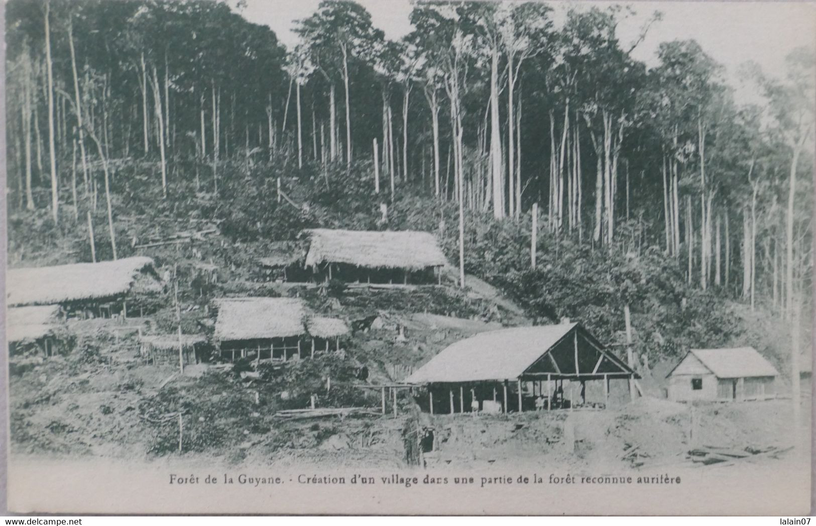 C. P. A. : Forêt De La GUYANE : Création D'un Village Dans Une Partie De La Forêt Reconnue Aurifère, En 1934 - Autres & Non Classés