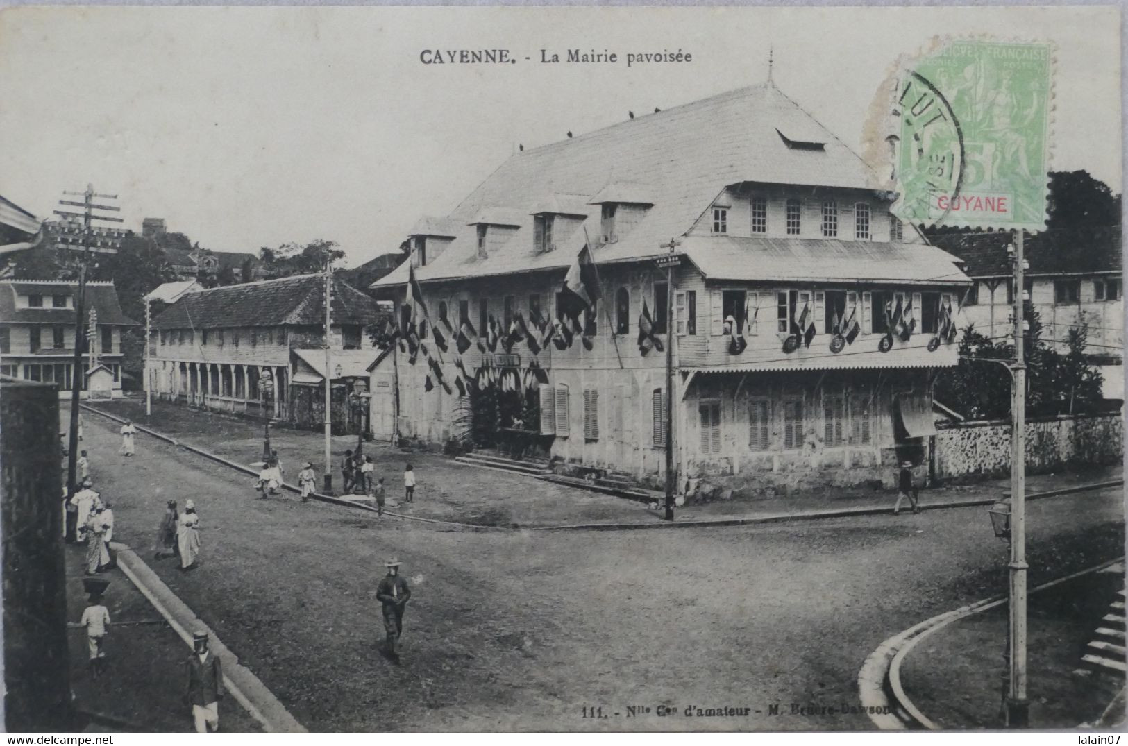 C. P. A. : GUYANE : CAYENNE : La Mairie Pavoisée, Animé, Timbre En 1912 - Cayenne