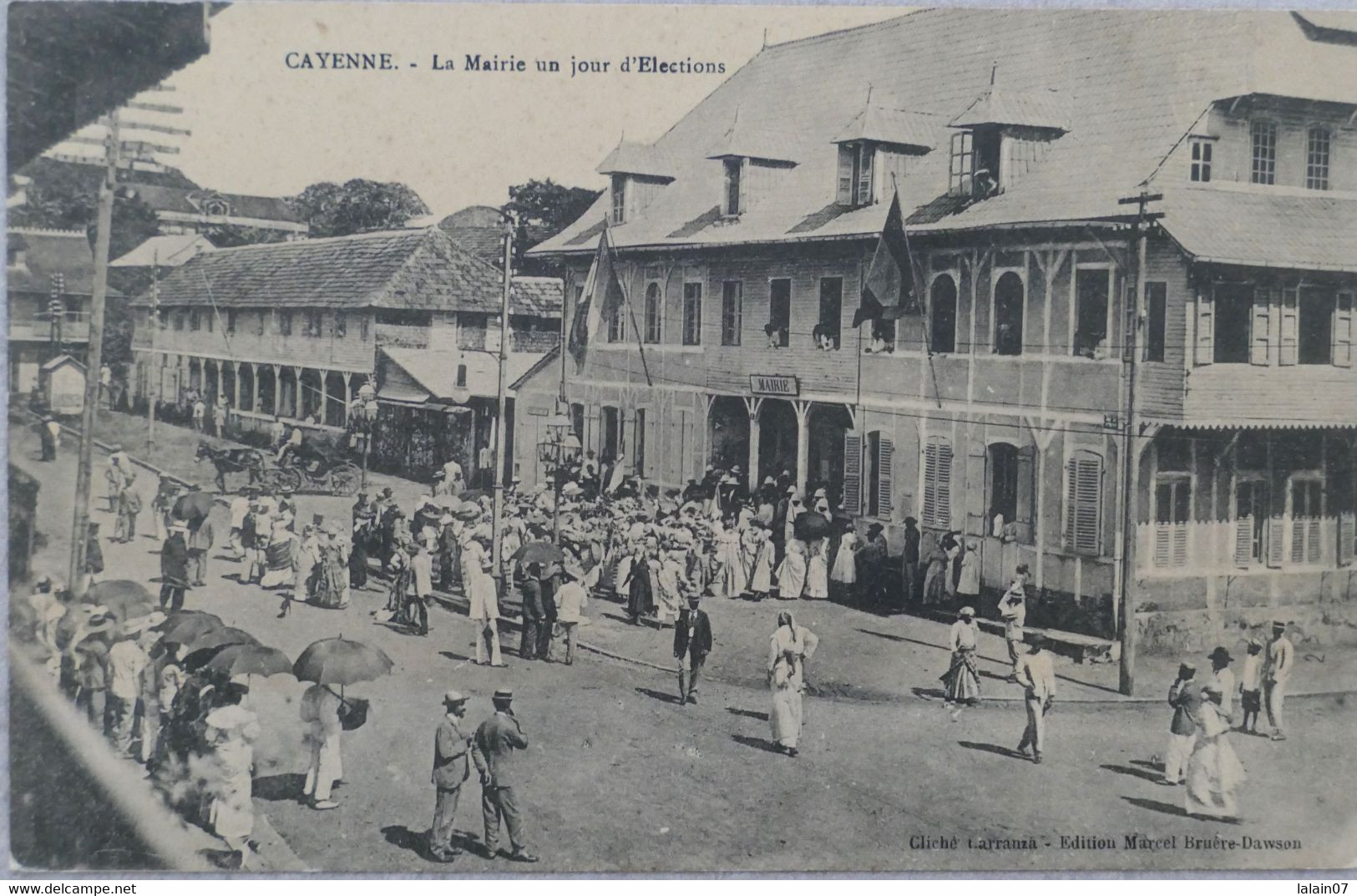 C. P. A. : GUYANE : CAYENNE : La Mairie Un Jour D'Elections, Animé - Cayenne