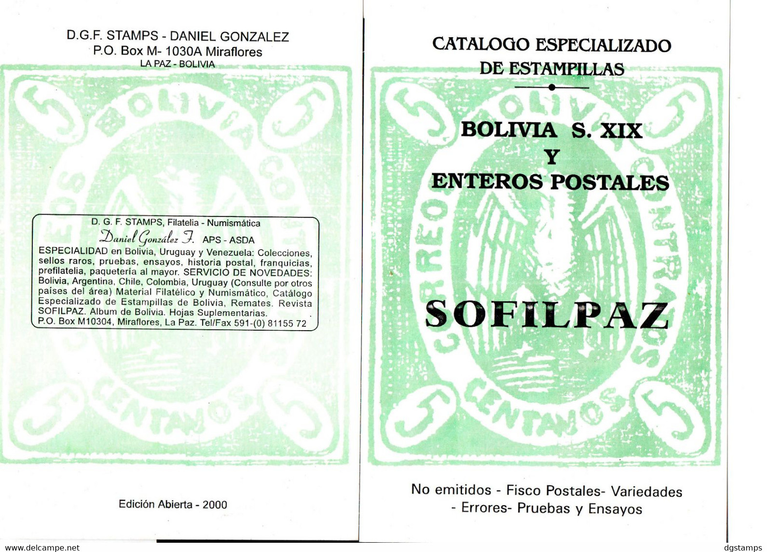 Bolivia 2000 SOFILPAZ Specialized Catalog Of 19th Century Bolivian Stamps And Postal Stationery. 75 Grams. - Práctico