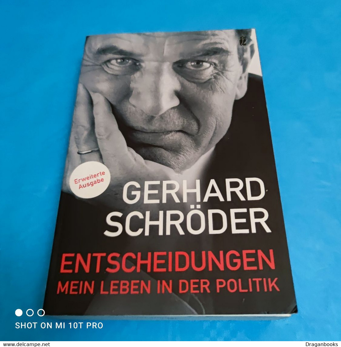 Gerhard Schröder - Entscheidungen - Biographien & Memoiren