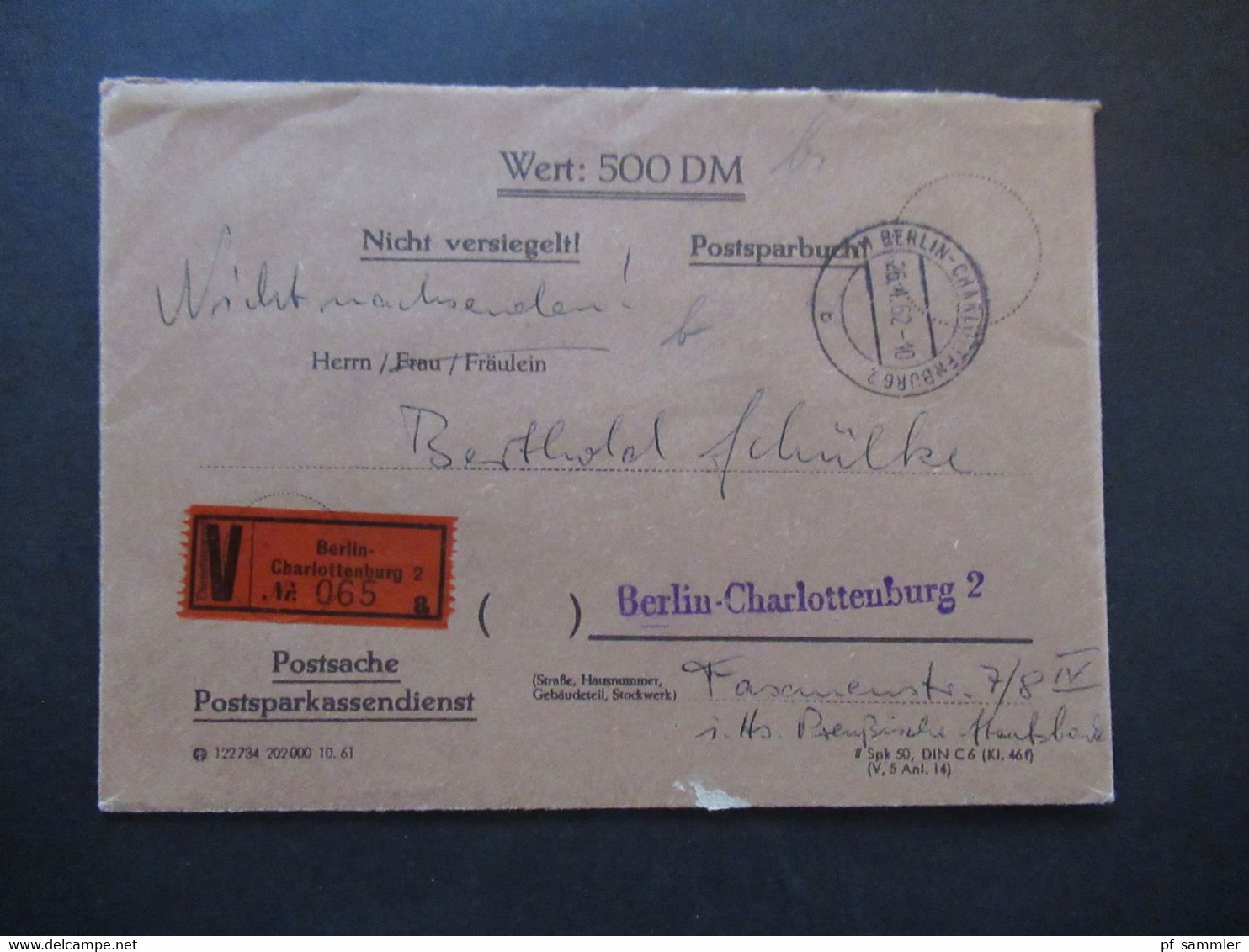 Berlin (West) 1962 Wertbrief V-Zettel Berlin Charlottenburg 2 Postsache Postsparkasendienst Postsparbuch Wert 500 DM - Briefe U. Dokumente