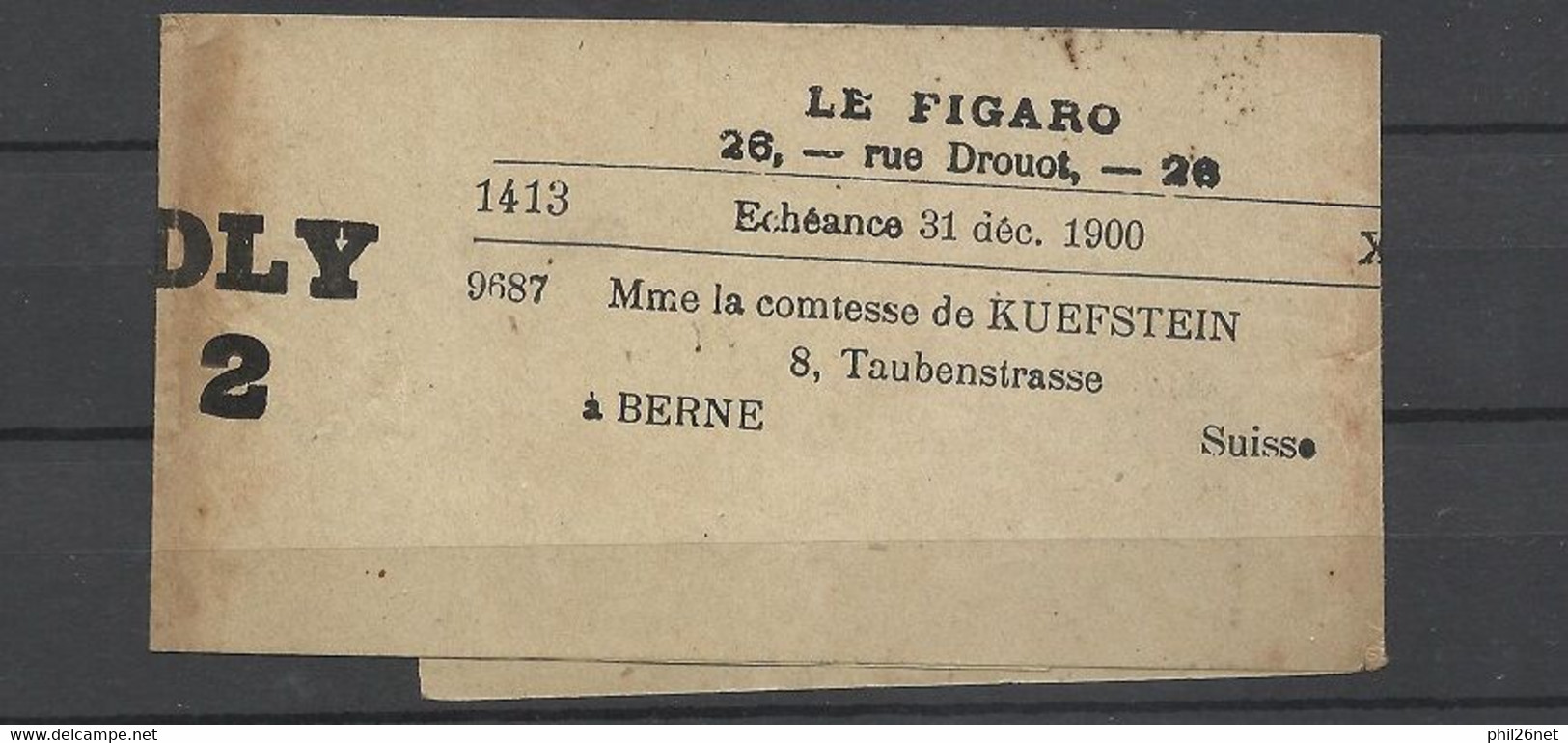 Bande Journal Le Figaro Le N°102 Oblitération Journaux Paris Le 11/4/1900 Pour Bern Le 11/10/1900 Voir Scans Soldé ! ! ! - Periódicos