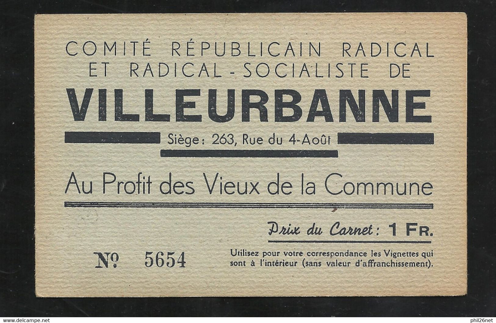 Carnet Numéroté Comité Républicain Rad-Soc. Au Profit Des Vieux  Vues De Villeurbanne X 4 Neufs * * TB Scans Soldé ! ! ! - Turismo (Vignette)