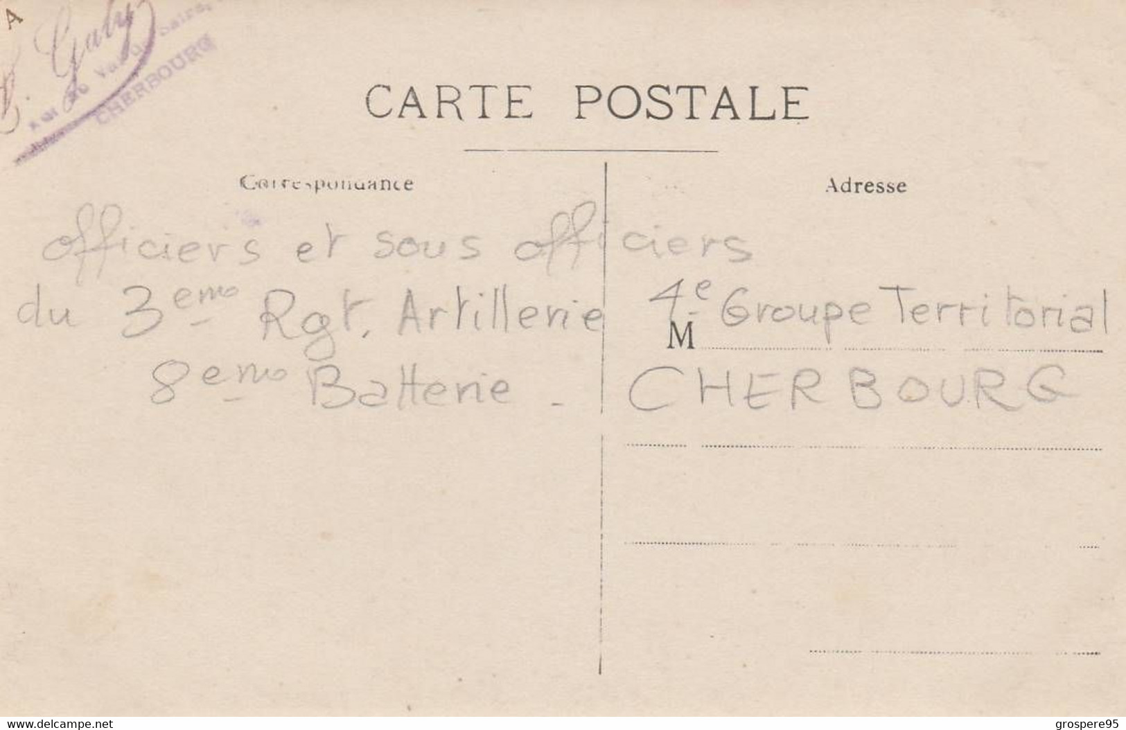 CHERBOURG CARTE PHOTO GALY 3ieme Regiment Artillerie 4ieme Territorial 8ieme Batterie - Regimente