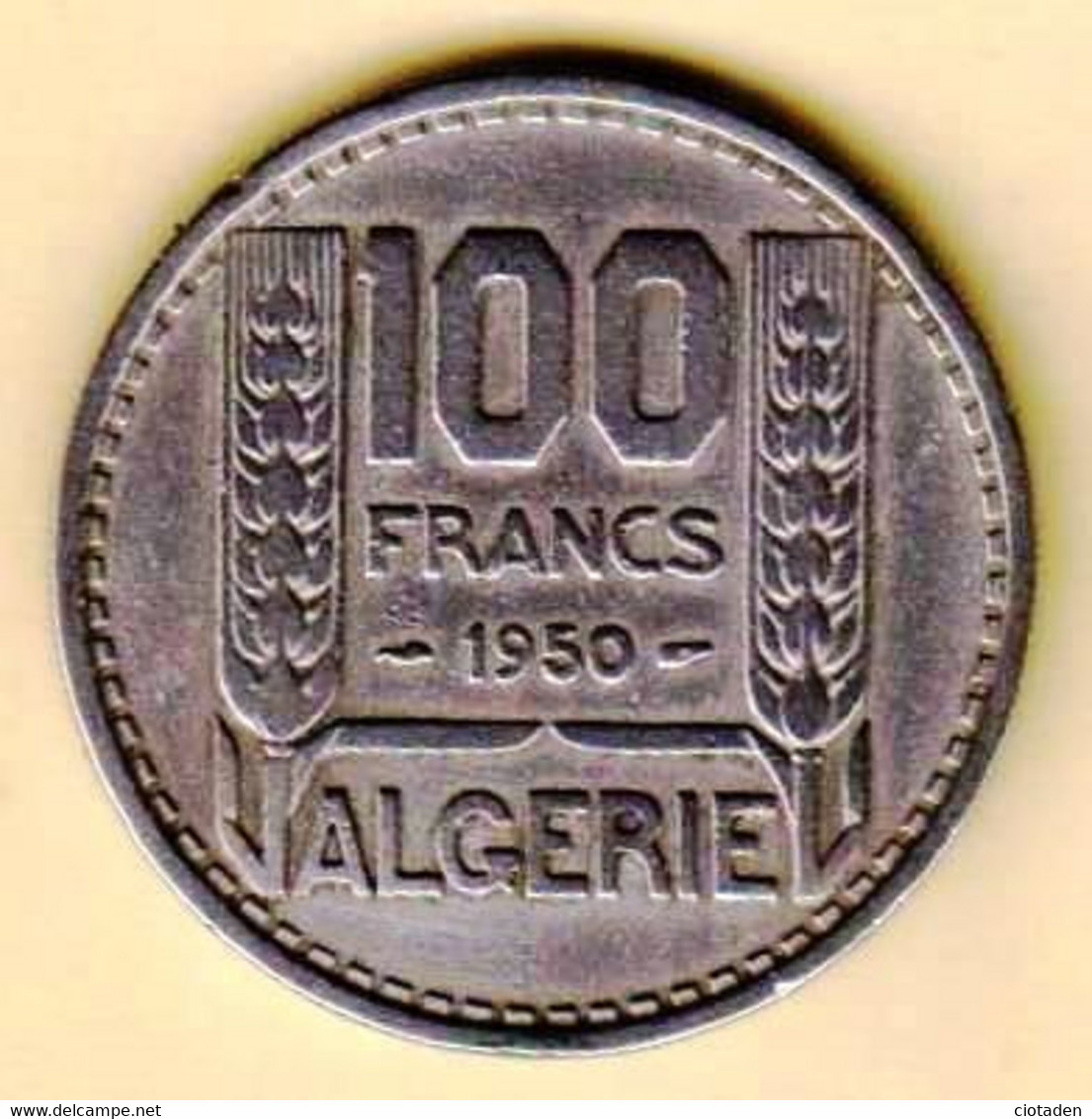 Algérie Française - 100 Francs TURIN -1950 - Algeria