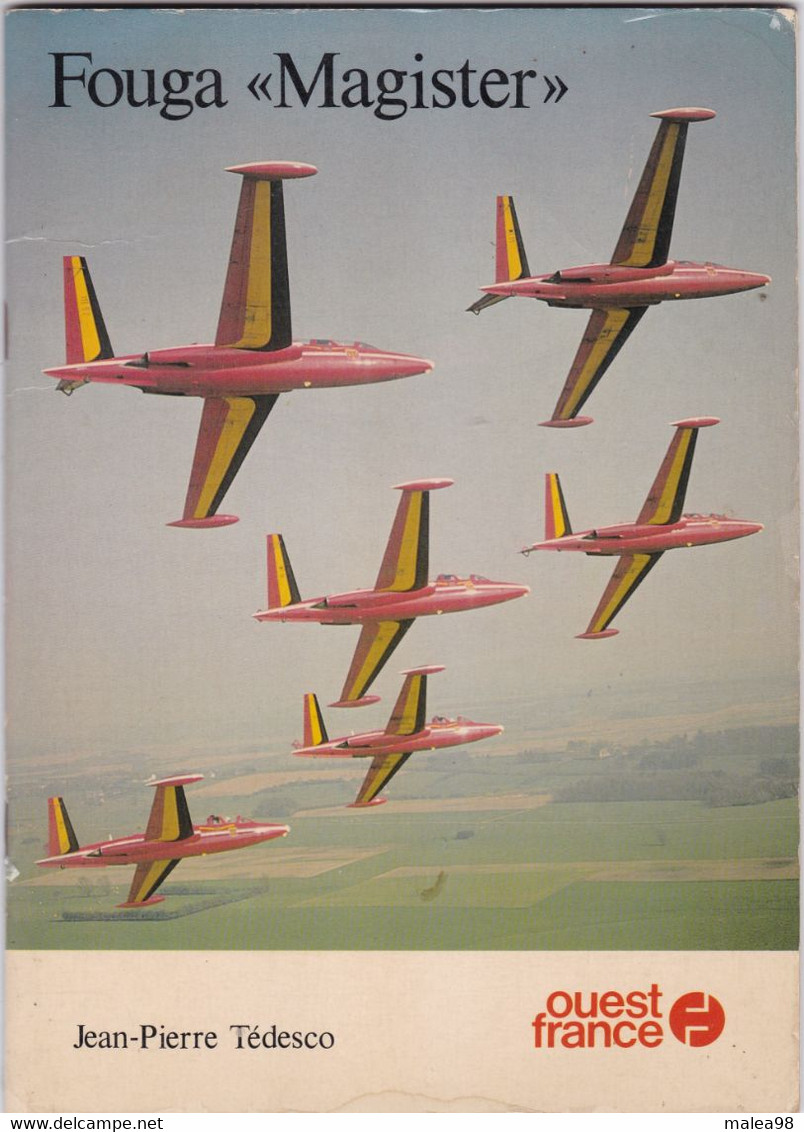 REVUE ,,,FOUGA  "  MAGISTER  "   JEAN PIERRE  TEDESCO ,,,, OUEST  FRANCE  1980  32PAGES  Tbe - Manuals