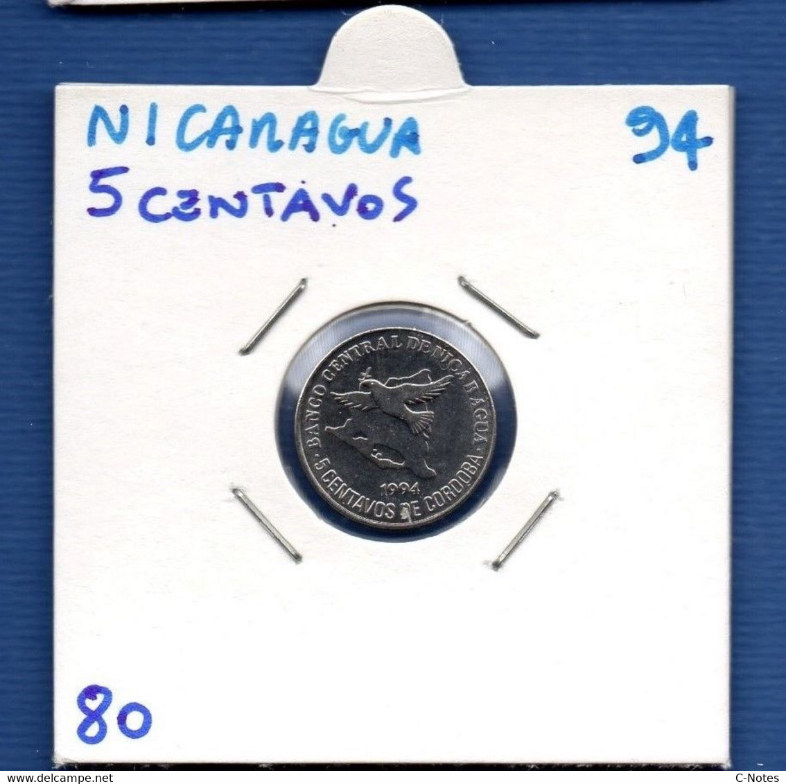 NICARAGUA - 5 Centavos 1994 -  See Photos -  Km 80 - Nicaragua