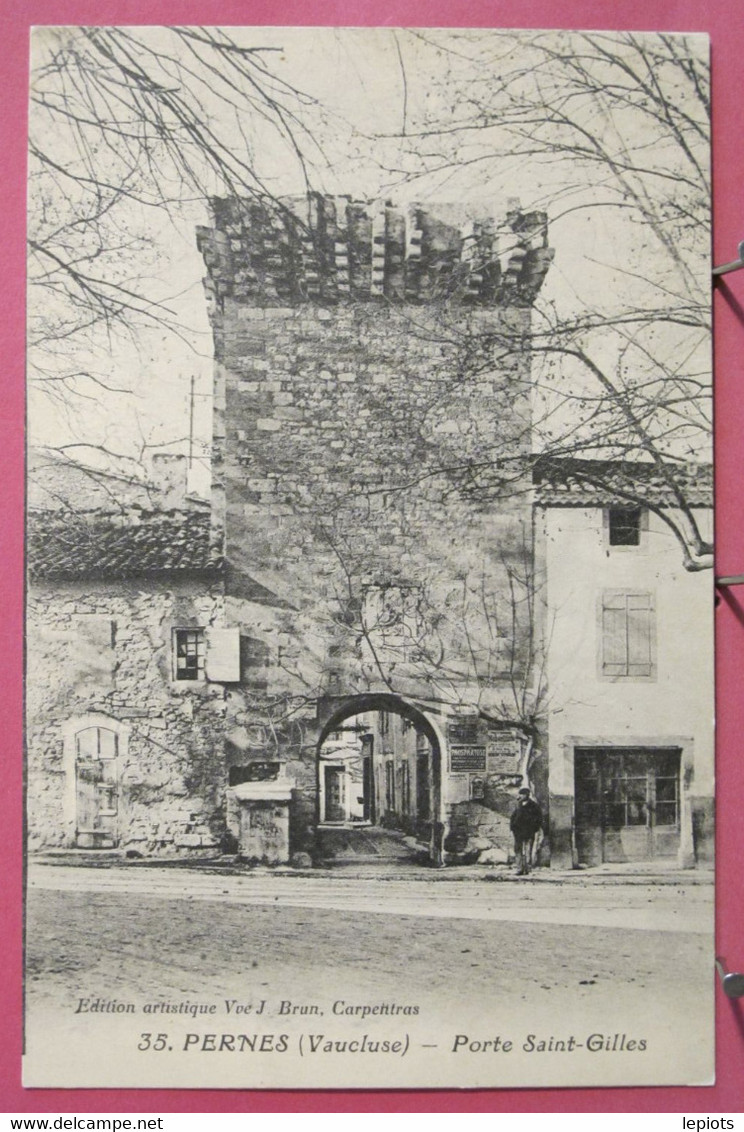 84 - Pernes - Porte Saint Gilles - Excellent état - R/verso - Pernes Les Fontaines