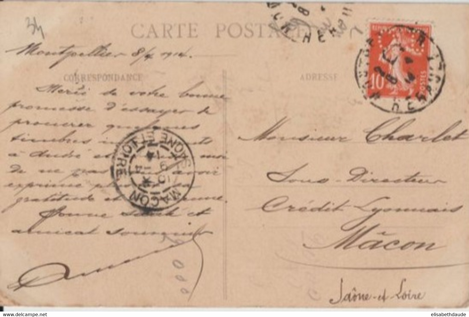 1914 - SEMEUSE PERFORE (PERFIN) Sur CP De MONTPELLIER (HERAULT) => MACON - Briefe U. Dokumente