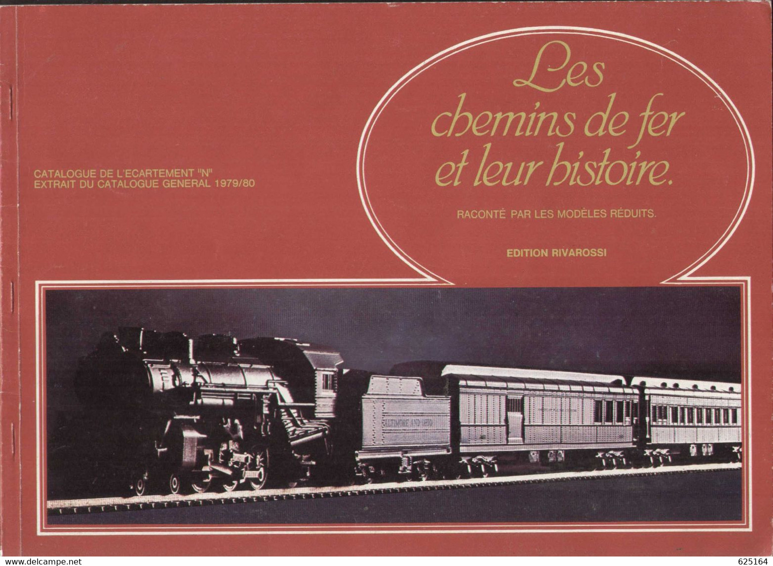 Catalogue RIVAROSSI 1979/80 Les Chemins De Fer Et Leur Histoire -écartement N 1/160 - Französisch