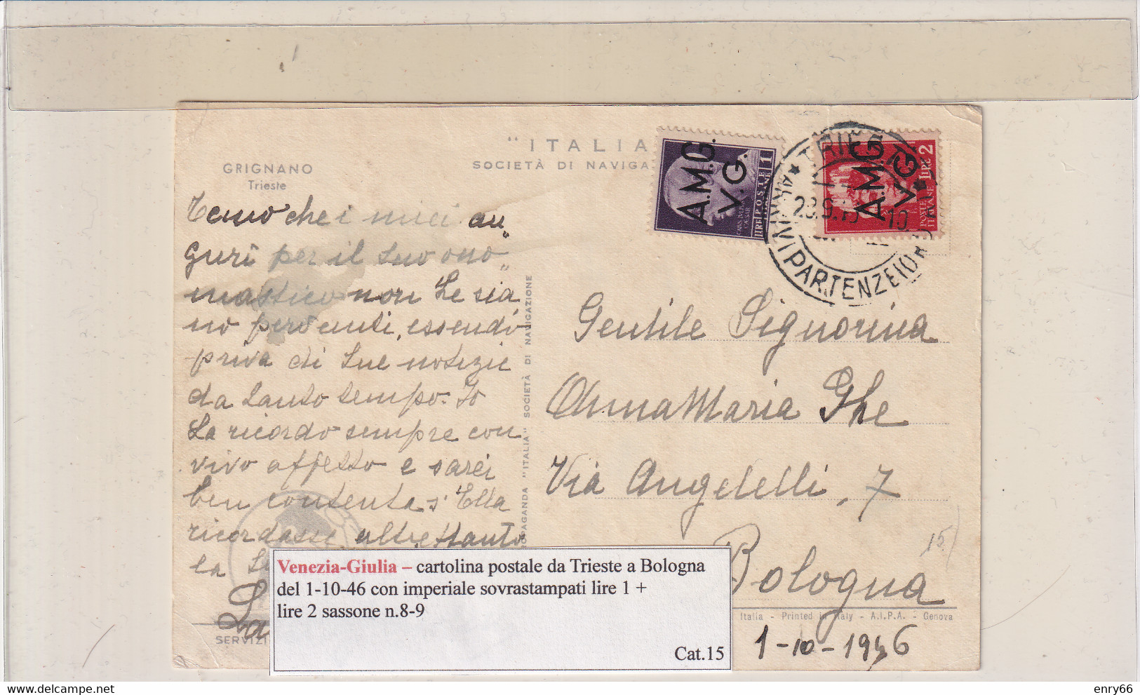 VENEZIA-GIULIA  CARTOLINA POSTALE  DA TRIESTE PER BOLOGNA DEL 1-10-46 CON IMP. LIRE 1 + LIRE 2 - Marcofilie