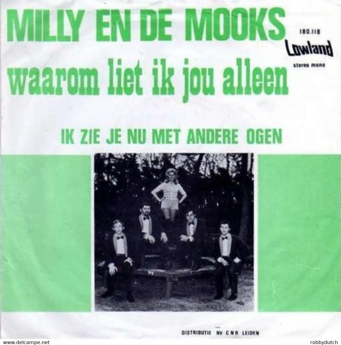 * 7" *  MILLY EN DE MOOKS - WAAROM LIET IK JOU ALLEEN (Holland 1970) - Autres - Musique Néerlandaise