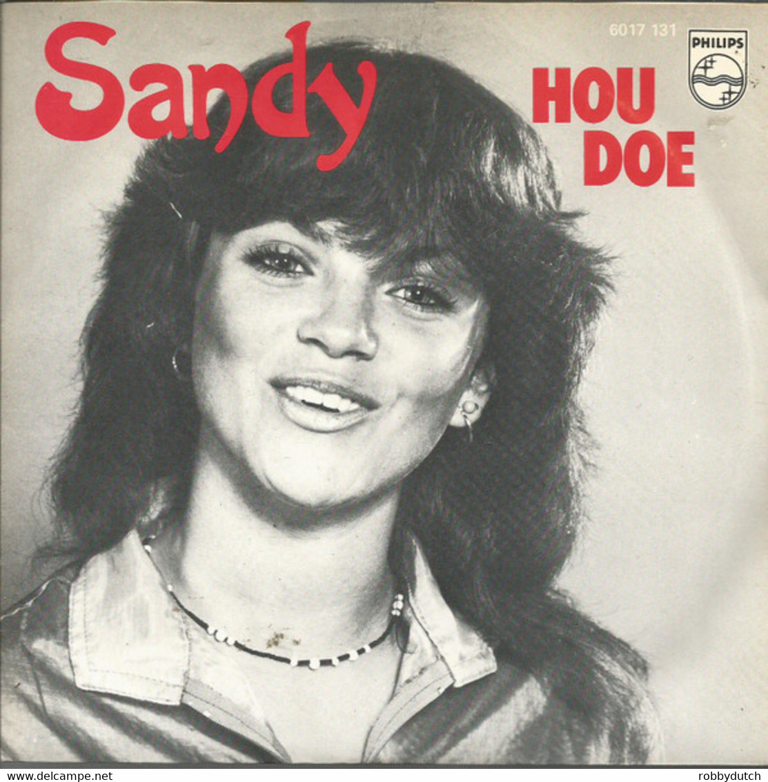 * 7" *  SANDY - HOU DOE (Holland 1980) - Andere - Nederlandstalig