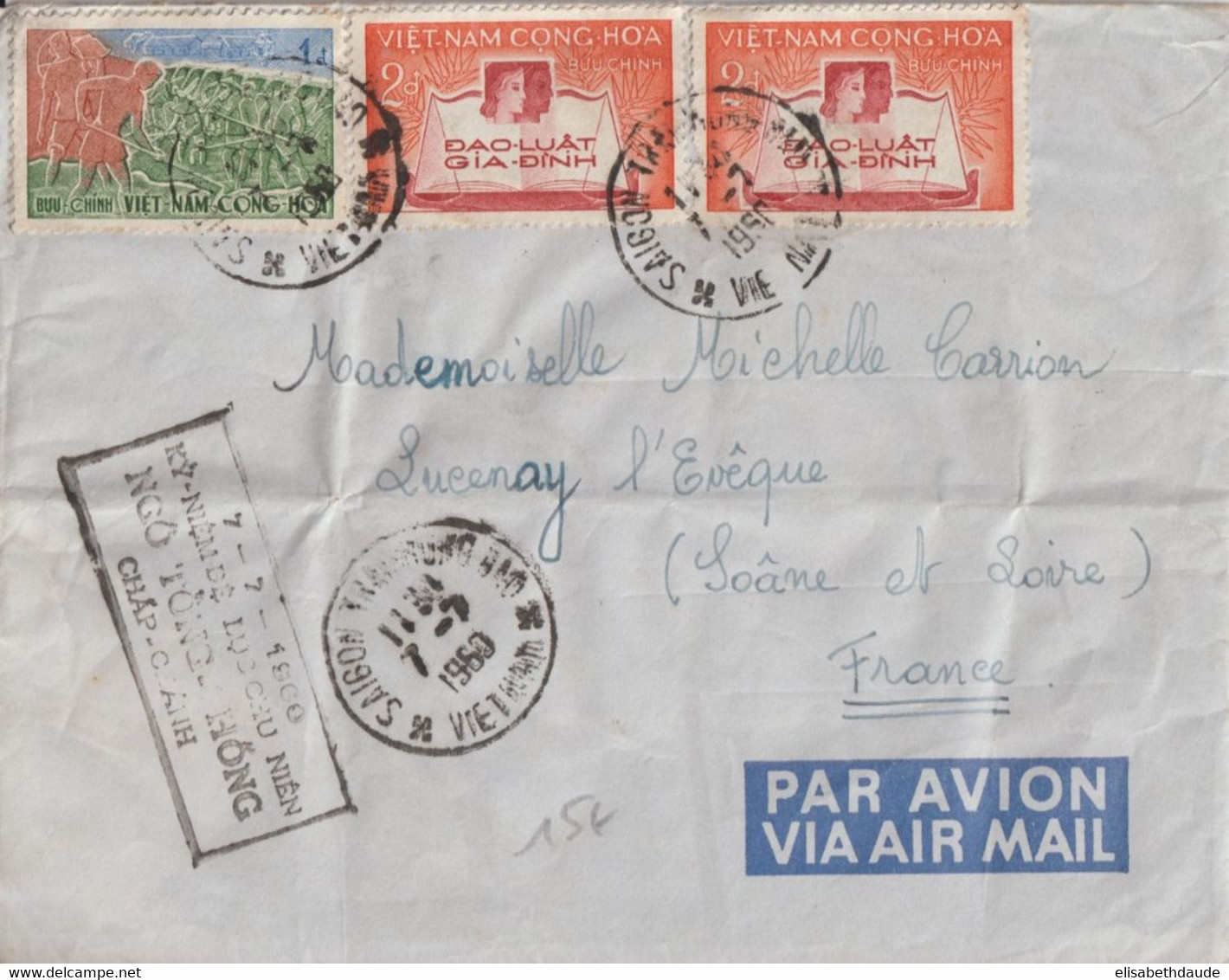 1960 - SUD VIET-NAM - ENVELOPPE Avec CACHET COMMEMORATIF PROPAGANDE De SAÏGON => LUCENAY - Vietnam