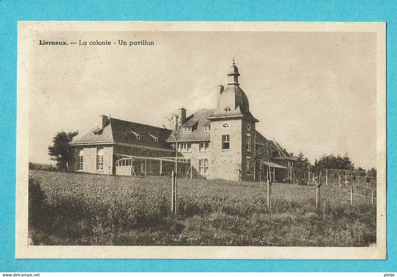 * Lierneux (Liège - La Wallonie) * (Editeur Papeterie Pairoux) La Colonie, Un Pavillon, Rare, Old, Unique - Lierneux