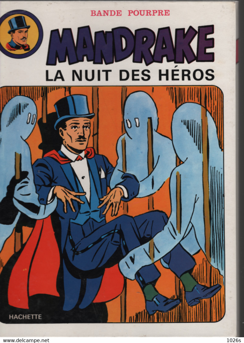 B.D. MANDRAKE - LA NUIT DES HEROS - E.O. 1974 - Mandrake