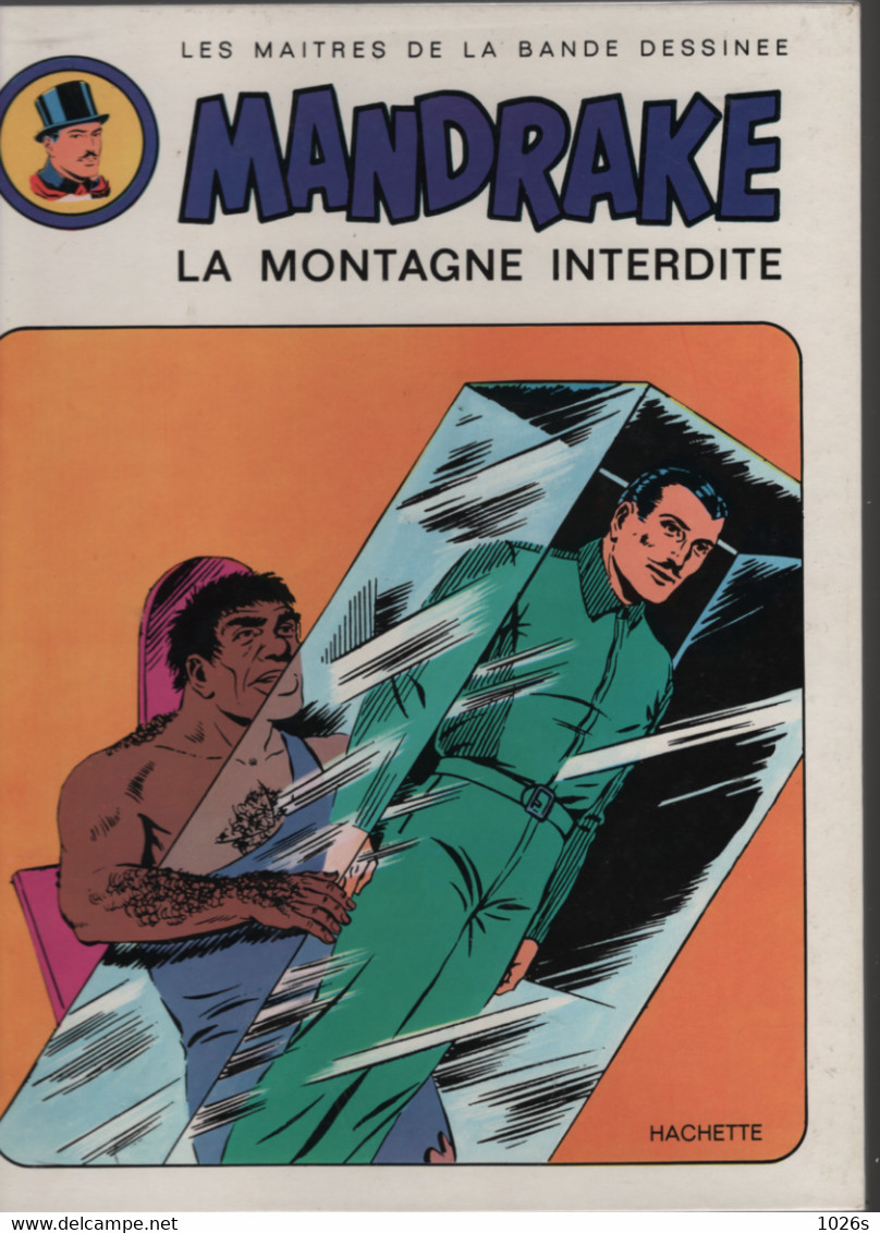 B.D. MANDRAKE - LA MONTAGE INTERDITE - E.O. 1973 - Mandrake